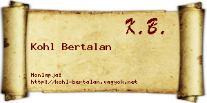 Kohl Bertalan névjegykártya